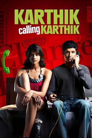 Download  Karthik Calling Karthik (2010) Hindi Movie WeB-DL 480p [400MB] | 720p [1.4GB] | 1080p [4GB]
