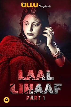 Download  Lihaaf (2021) HDRip Hindi Full Movie 480p [300MB] | 720p [600MB] | 1080p [2GB]