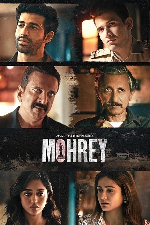 Download  Mohrey (S01) Complete Hindi WEB Series 480p | 720p | 1080p WEB-DL