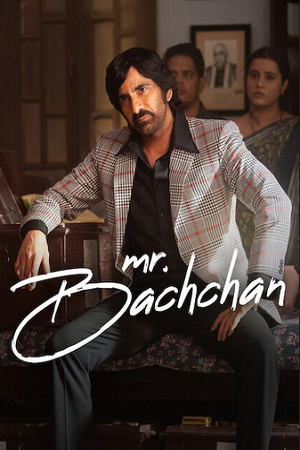 Download  Mr. Bachchan (2024) WEB-DL [Hindi ORG. 2.0 - Telugu 5.1] 480p [550MB] | 720p [1.4GB] | 1080p [3.1GB]
