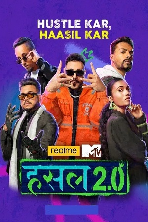 Download  MTV Hustle 2.0 (2022) Season 2 [6th November] Hindi Full Indian Show 720p [350MB] HEVC HDRip