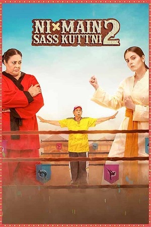 Download  Ni Main Sass Kuttni 2 (2024) Punjabi WEB-DL Full Movie 480p [400MB] | 720p [1.1GB] | 1080p [2.4GB]