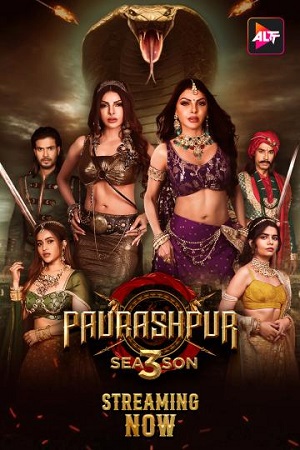 Download  [18-] Paurashpur (2024) Season 3 [S03E05 Added] Hindi WEB Series 480p | 720p | 1080p WEB-DL