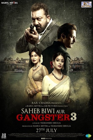 Download  Saheb Biwi Aur Gangster 3 (2018) Hindi Full Movie 480p [350MB] | 720p [1GB] | 1080p [2.6GB]
