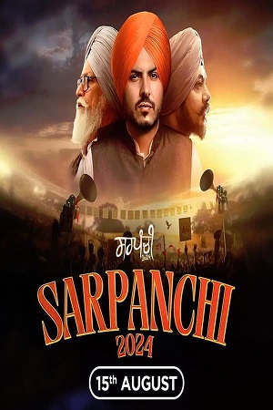 Sarpanchi (2024) Punjabi Season 1 Complete WEB Series 480p 720p & 1080p WEB-DL Download Sarpanchi (2024) Punjabi Season 1 Complete WEB Series 480p 720p & 1080p WEB-DL
