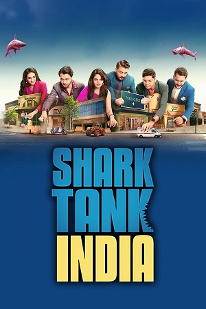 Download  Shark Tank India – Season 04 (2025) [S04E05 Added] SonyLIV Hindi WEB Series – 1080p | 720p WEB-DL