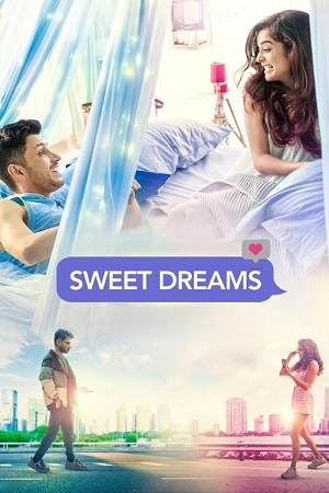 Download  Sweet Dreams (2025) Hindi Full Movie WEB-DL 480p [400MB] | 720p [1GB] | 1080p [2GB]