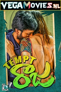 Download  Tempt Raja (2021) Hindi Dubbed Full Movie 480p [300MB] | 720p [650MB] | 1080p [1GB]