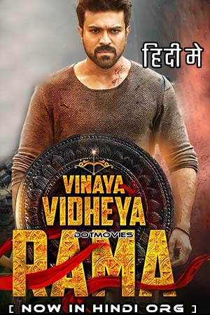 Download  Vinaya Vidheya Rama (2019) Hindi ORG. Dubbed Full Movie WEB-DL 480p [550MB] | 720p [1.5GB] | 1080p [3.7GB] | 2160p 4K [5GB]