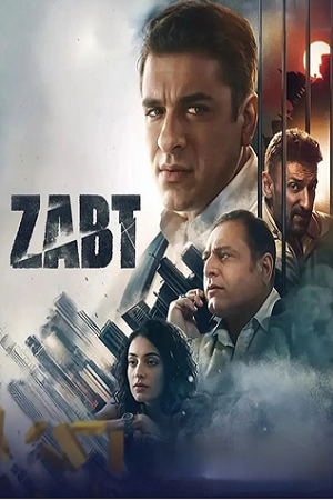 Download  Zabt (2024) Hindi WEB-DL HC – Subs Full Movie 480p [350MB] | 720p [1GB] | 1080p [2GB]